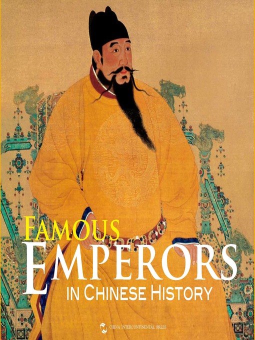 Title details for Famous Emperors in Chinese History (中国古代皇帝) by Shangguan Ping - Available